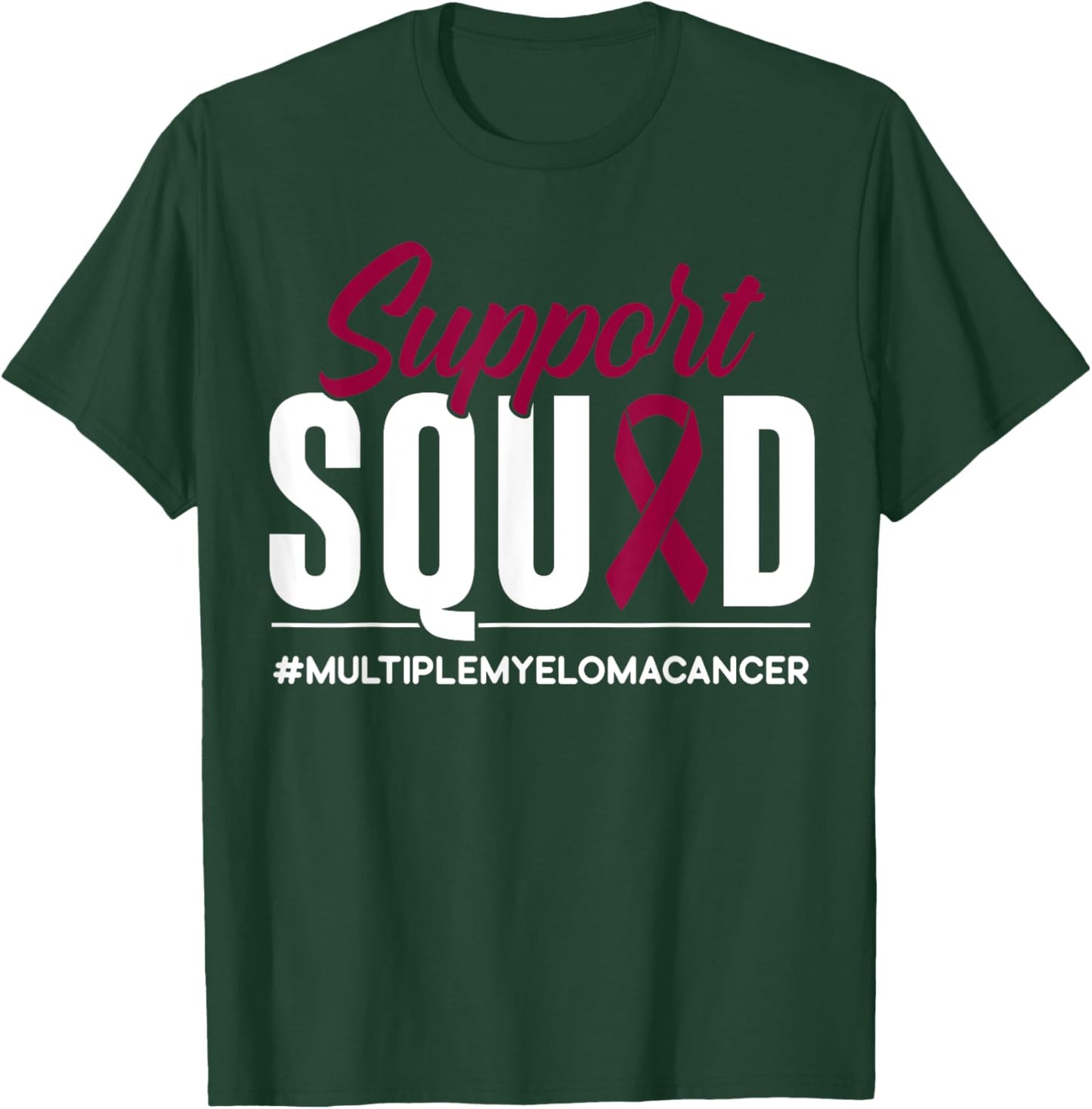 Support Squad Multiple Myeloma Cancer Awareness Gift T-Shirt - T-Shirt | Forest
