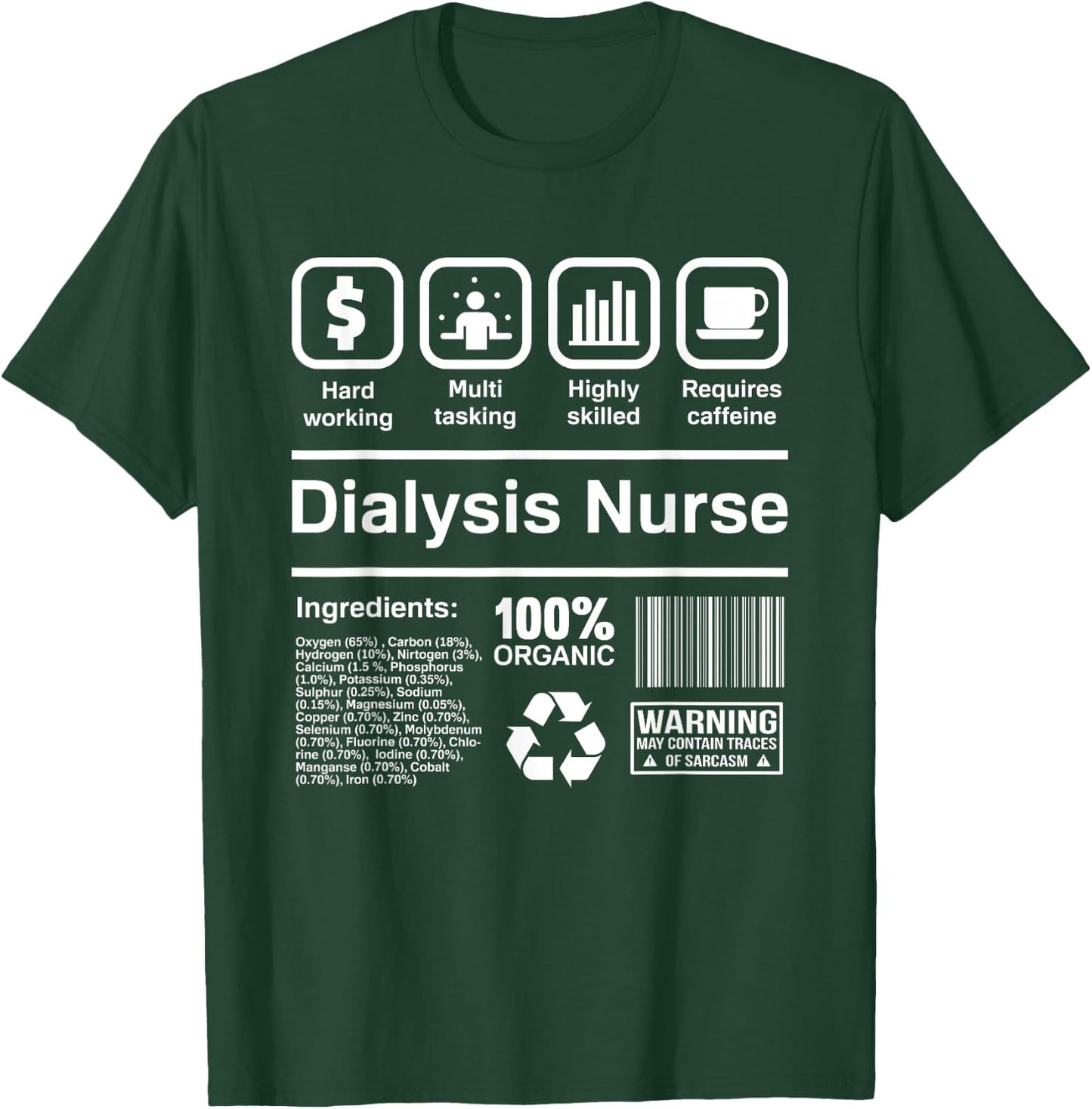 Dialysis Nurse Gifts Funny T-Shirt - T-Shirt | Forest