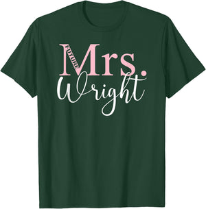 Future Mrs. Wright Bachelorette Party Bridal Shower Gifts T-Shirt - T-Shirt | Forest