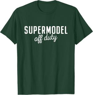 Supermodel Off Duty Civilian Super Model Costume Disguise T-Shirt - T-Shirt | Forest