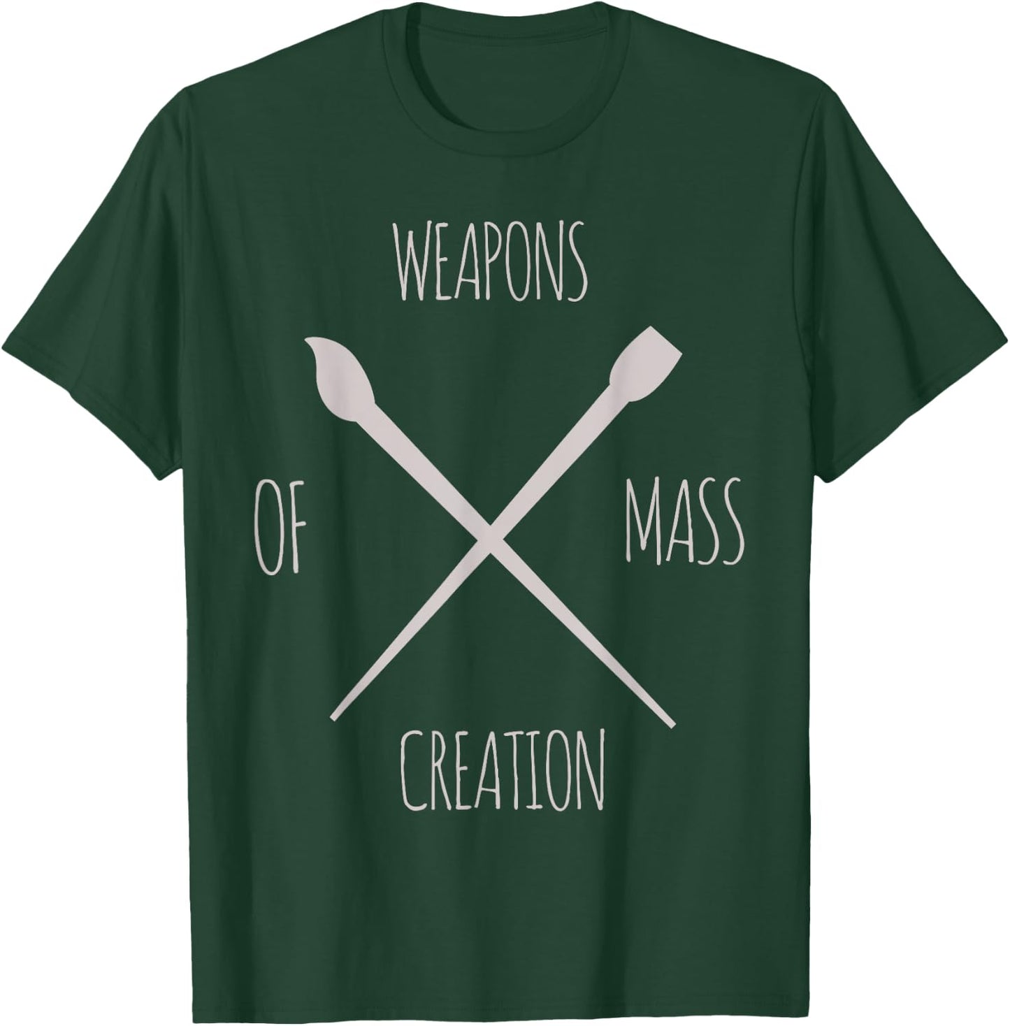 Weapons Of Mass Creation Crossover Brushes Funny T Shirt T-Shirt - T-Shirt | Forest