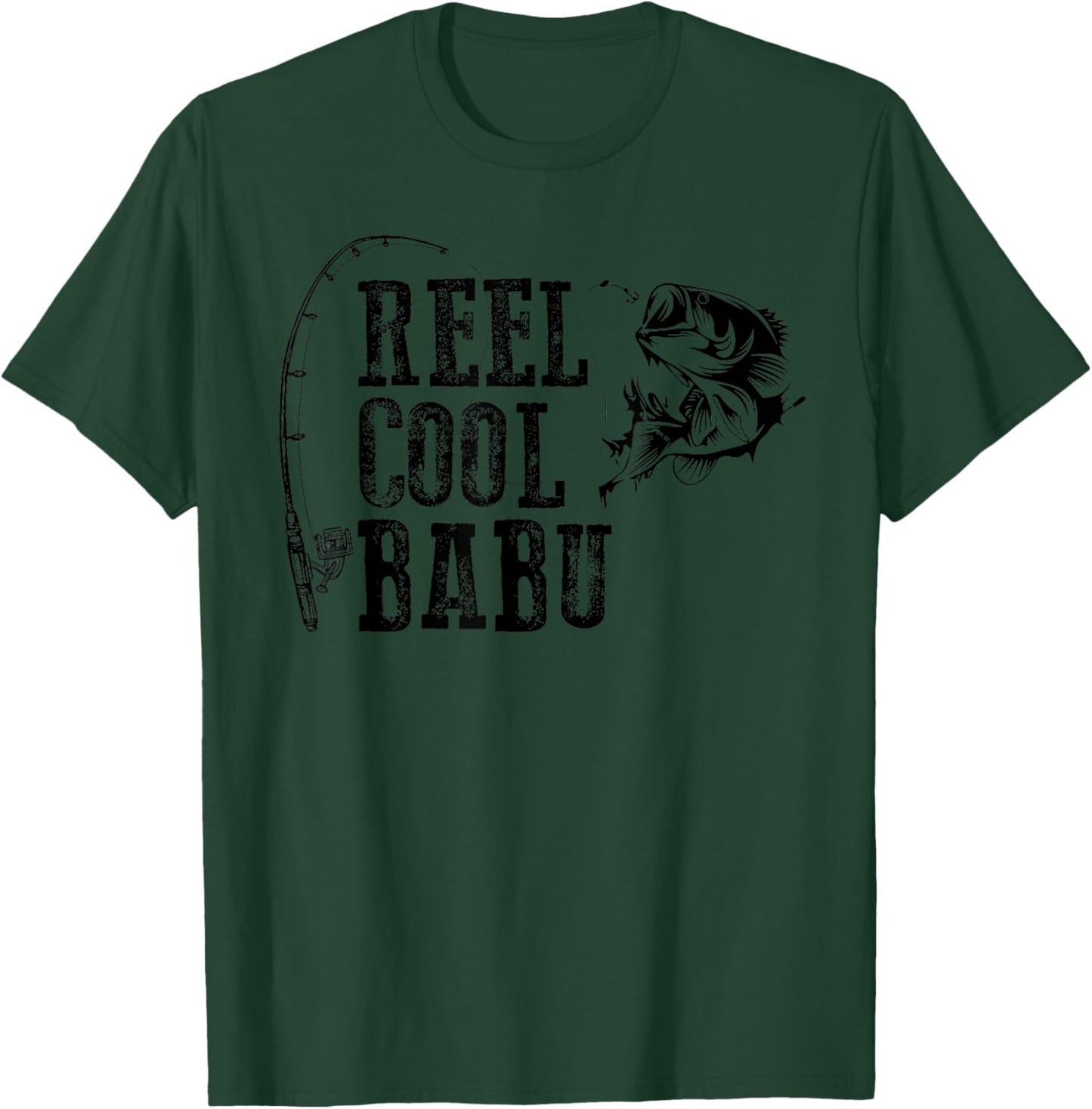 Babu Fishing: Reel Cool Babu Funny Gift T-Shirt - T-Shirt | Forest