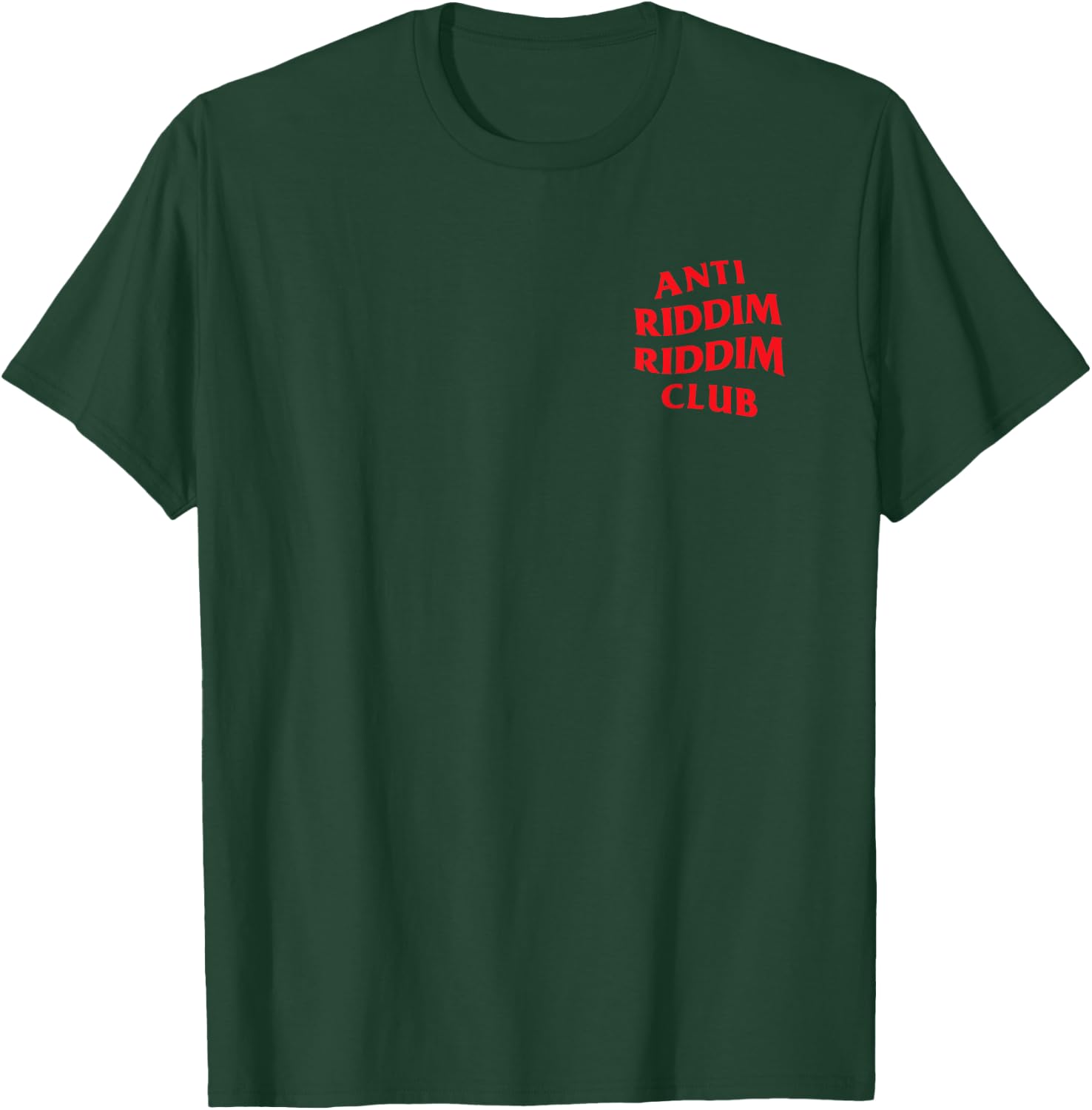 Anti Riddim Riddim Club: Red (Front + Back Printed) T-Shirt - T-Shirt | Forest
