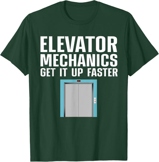 Funny Elevator Mechanic Art Men Machinist Elevator Operator T-Shirt - T-Shirt | Forest