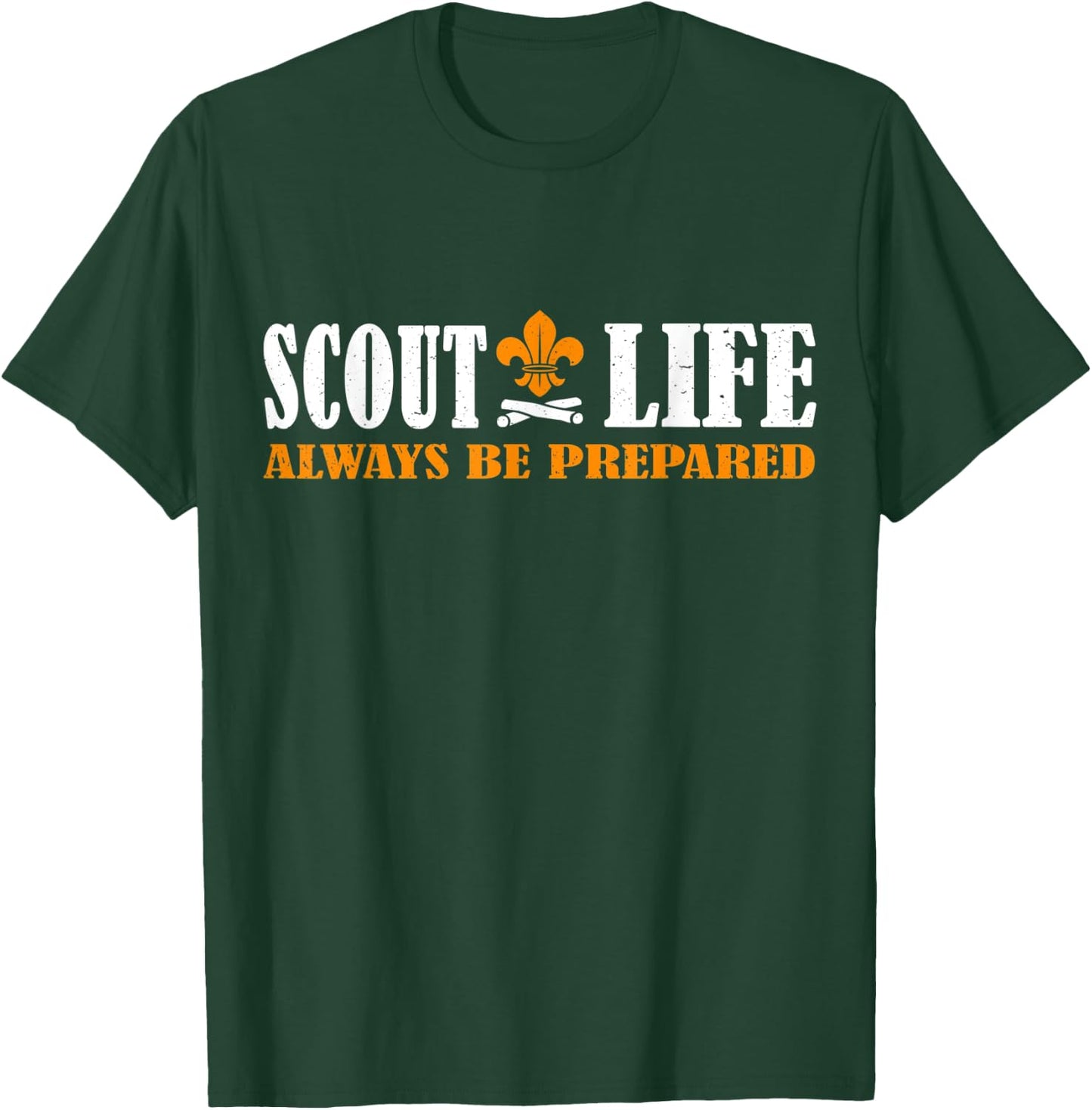 Scout Life Always Be Prepared Hiking Camping Scouting Leader T-Shirt - T-Shirt | Forest