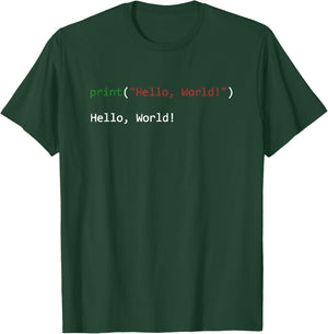 Hello World Python Data Science Developer/Programmer T-Shirt - T-Shirt | Forest