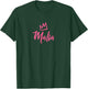 Malia the Queen / Pink Crown & Name Called Malia T-Shirt - T-Shirt | Forest