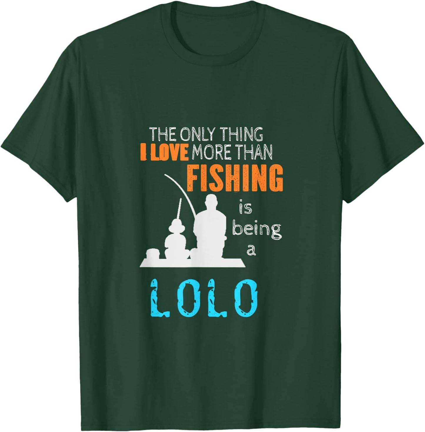 More Than Love Fishing Lolo Filipino Grandpa T-Shirt - T-Shirt | Forest