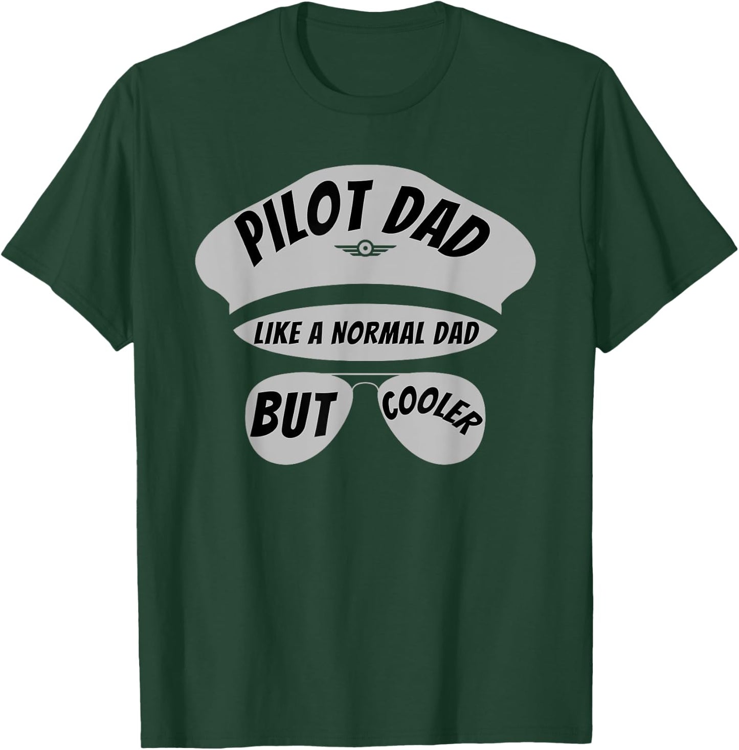 Pilot Dad - Funny Pilot Father & Aviation Airplane Gift T-Shirt - T-Shirt | Forest