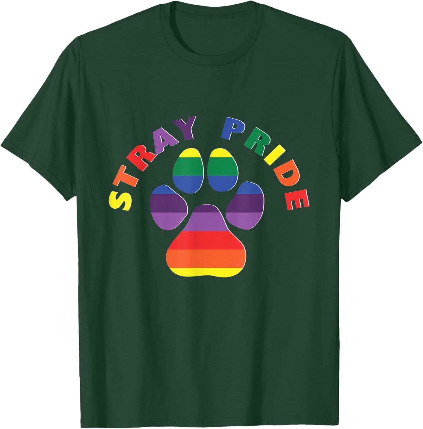 Stray Pride Rainbow Paw Print Dog Adoption T-Shirt - T-Shirt | Forest