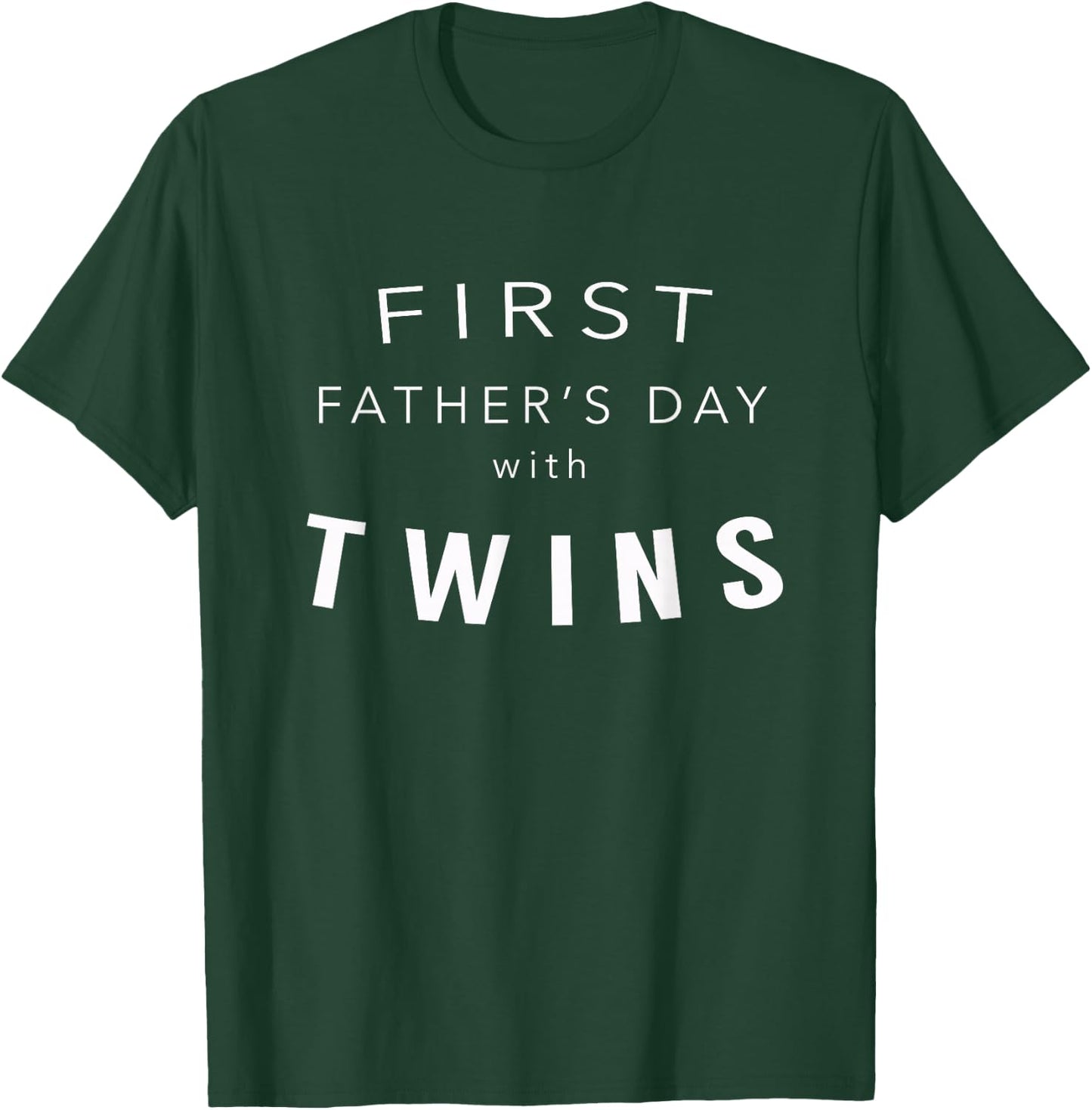 First Father's Day with Twins - Gift Dad of Twins T-Shirt - T-Shirt | Forest