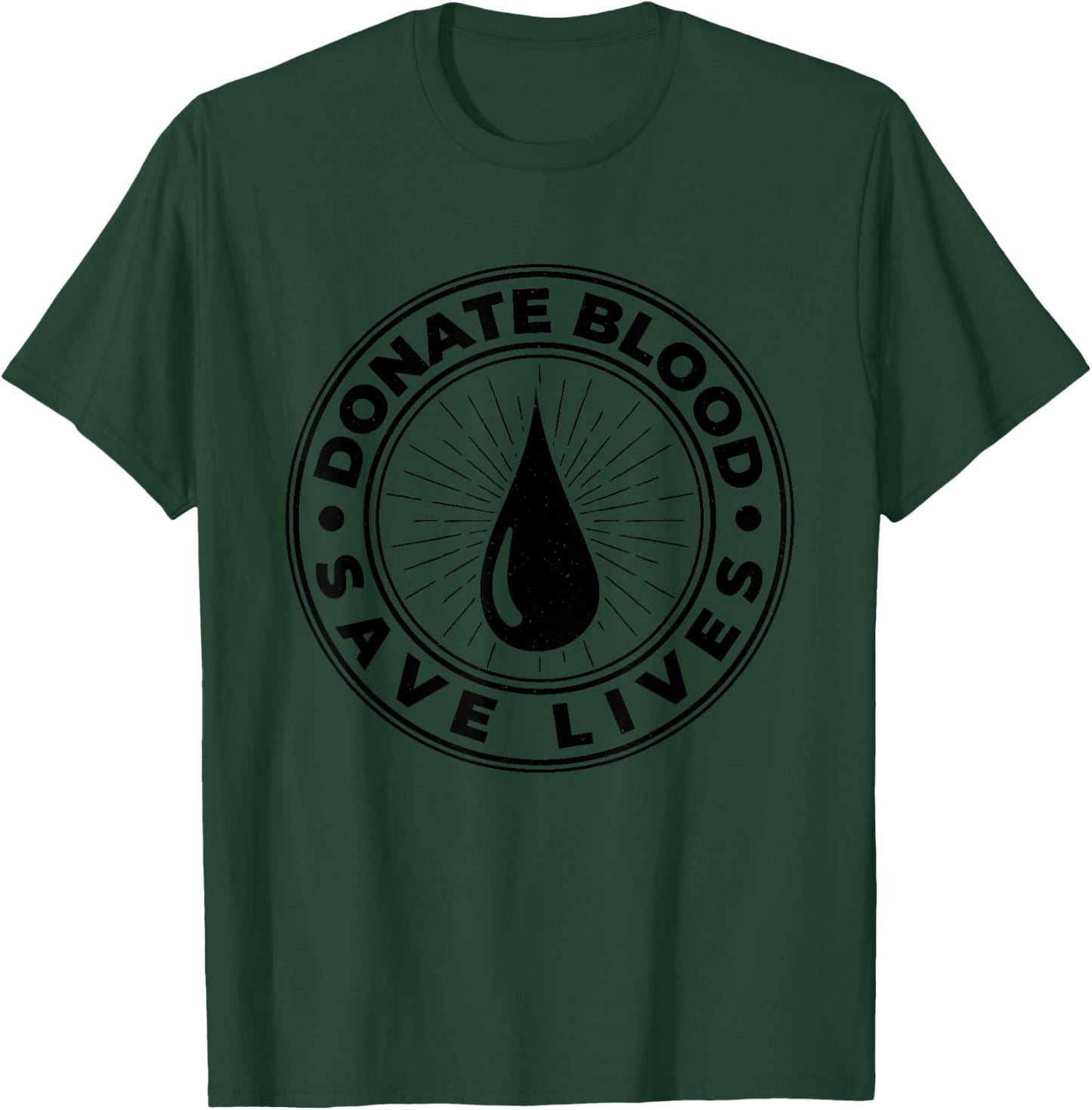 Donate Blood Save Lives, Phlebotomy Blood Donor T-Shirt - T-Shirt | Forest