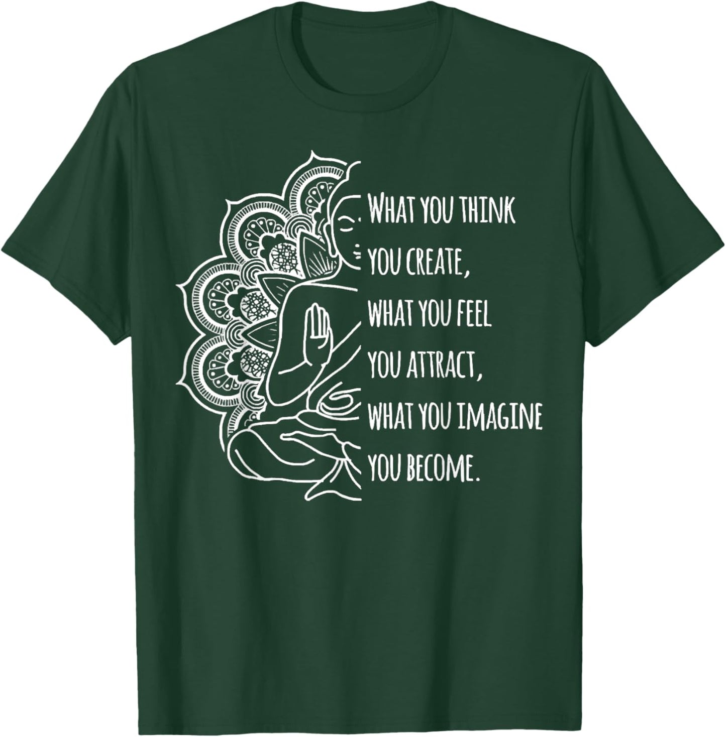 Law Of Attraction Spiritual Buddha Meditation Buddhist T-Shirt - T-Shirt | Forest