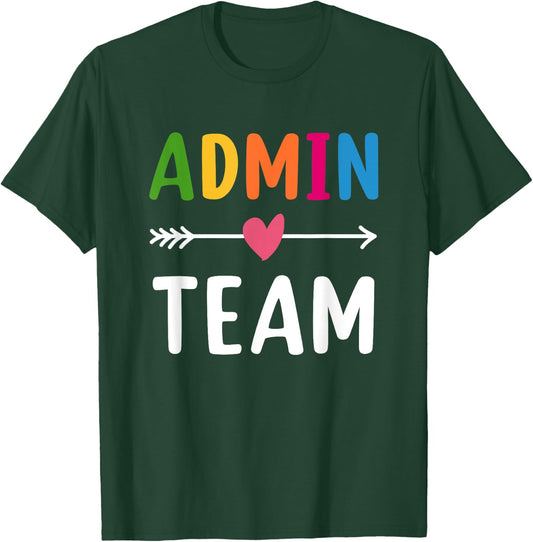 Admin Team Back to School Matching Group Squad T-Shirt - T-Shirt | Forest