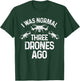 Drone Gifts Unmanned Aerial Vehicle Flying Camera Funny Drone Pilot Quadcopter Flying Expert Men Women T-Shirt - T-Shirt | Forest