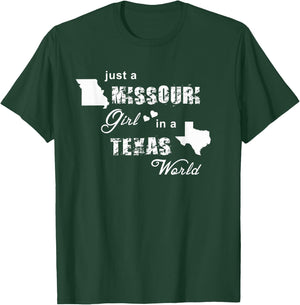 Just a Missouri girl in a Texas world T-Shirt - T-Shirt | Forest