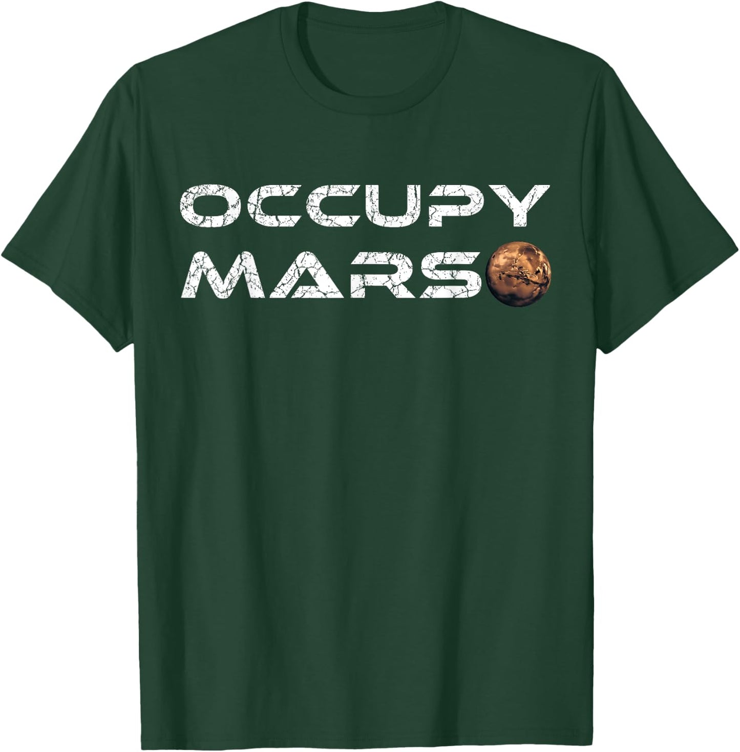 Occupy Mars Space Explorer Men Women Kids Retro Vintage T-Shirt - T-Shirt | Forest