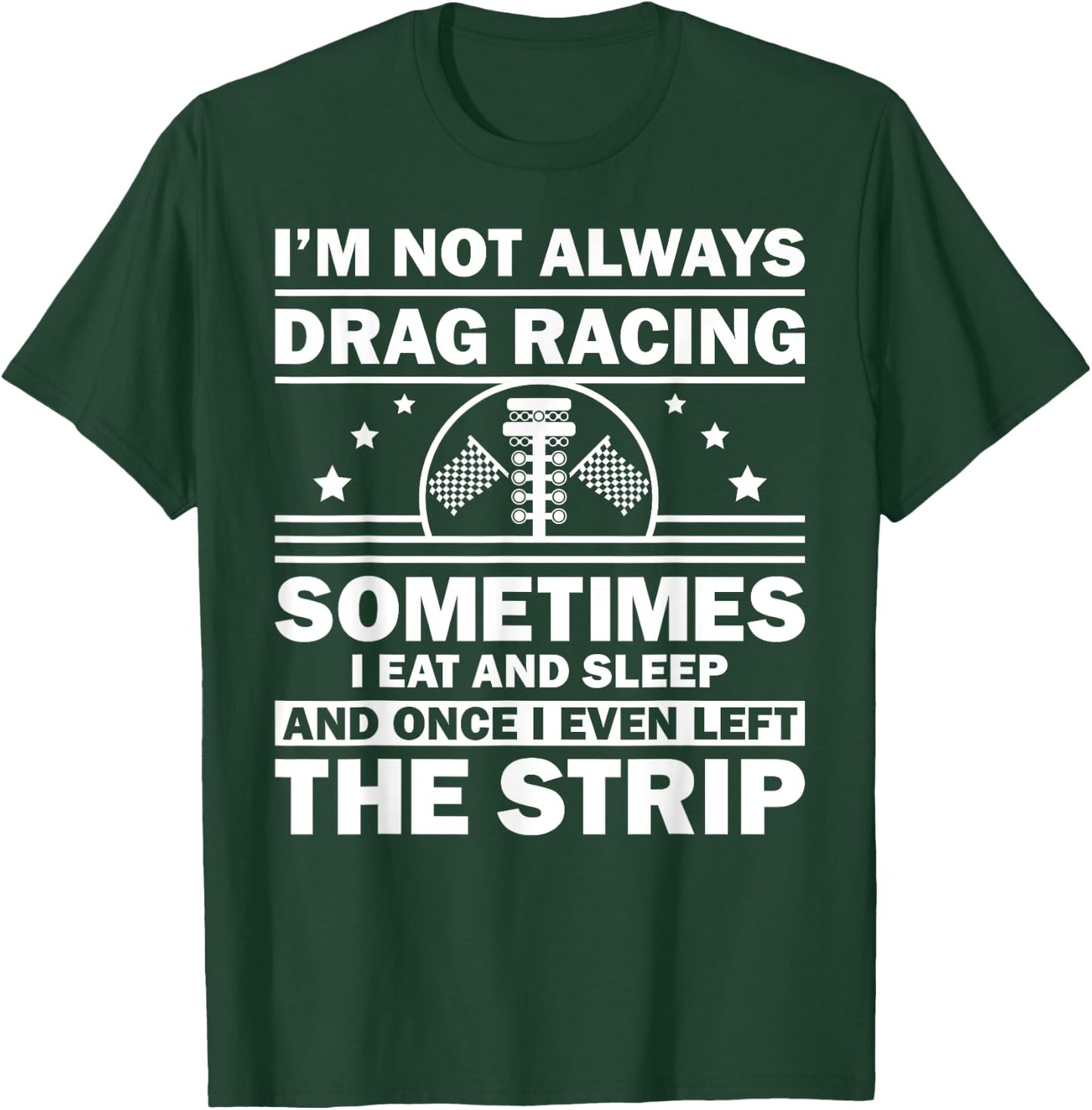 Funny Drag Racer Art For Kids Men Women Car Race Drivers T-Shirt - T-Shirt | Forest
