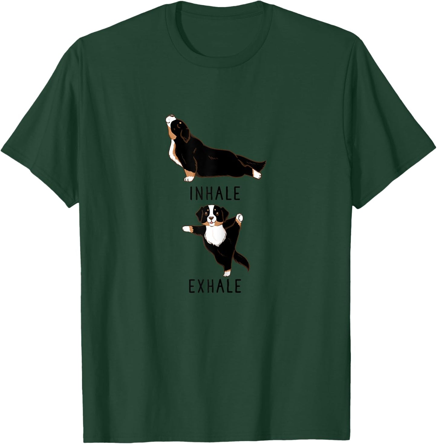 Inhale Exhale Bernese Mountain Dog Yoga Women T-Shirt - T-Shirt | Forest