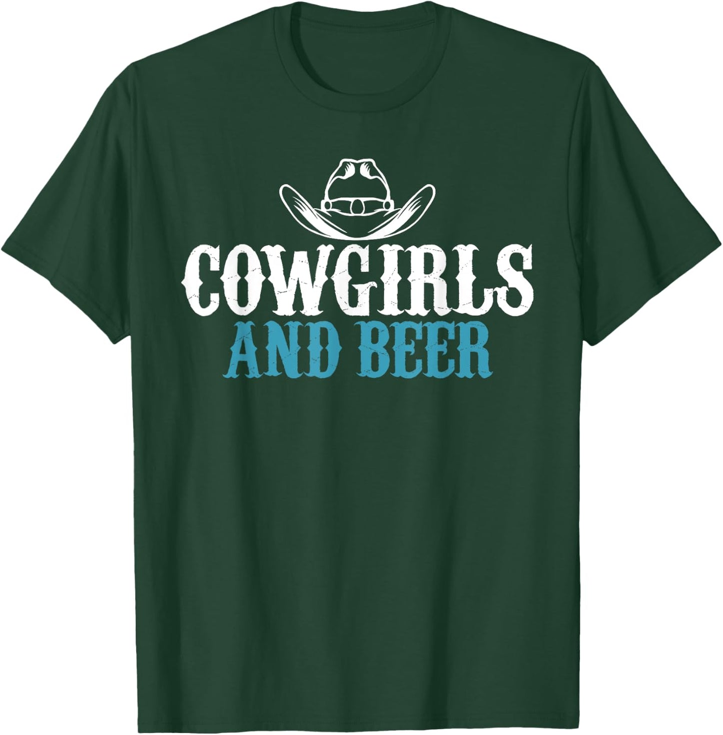 Cowgirls and Beer Sarcastic for Beer Addicts Girls T-Shirt - T-Shirt | Forest