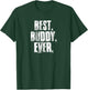 Best Buddy Ever Friendship Friends For Buddies T-Shirt - T-Shirt | Forest