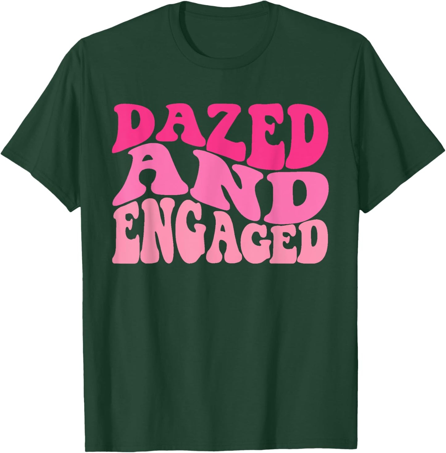 Dazed & Engaged Bride To Be Groovy Retro Bachelorette Party T-Shirt - T-Shirt | Forest