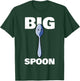 Big Spoon Little Spoon Matching Wedding Anniversary Family T-Shirt - T-Shirt | Forest