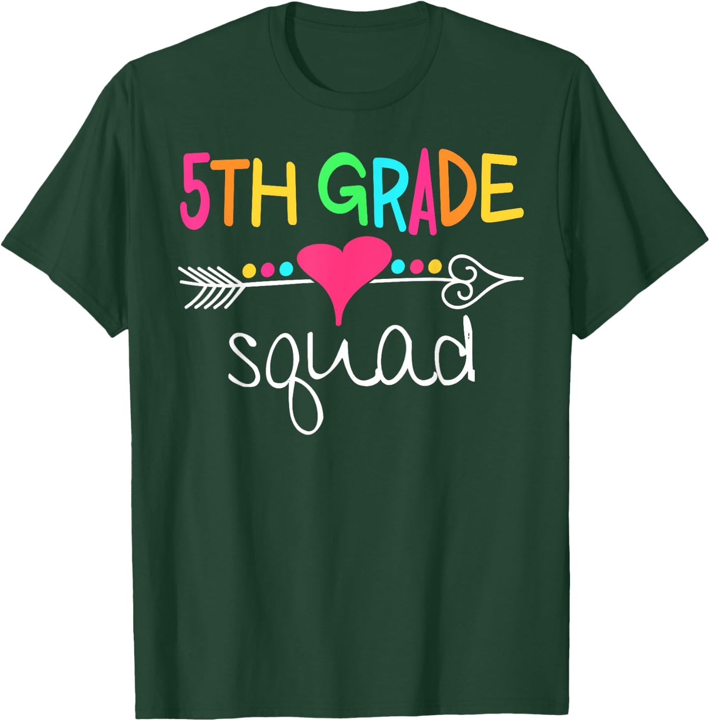 5th Grade Squad Fifth Teacher Student Team Back To School T-Shirt - T-Shirt | Forest