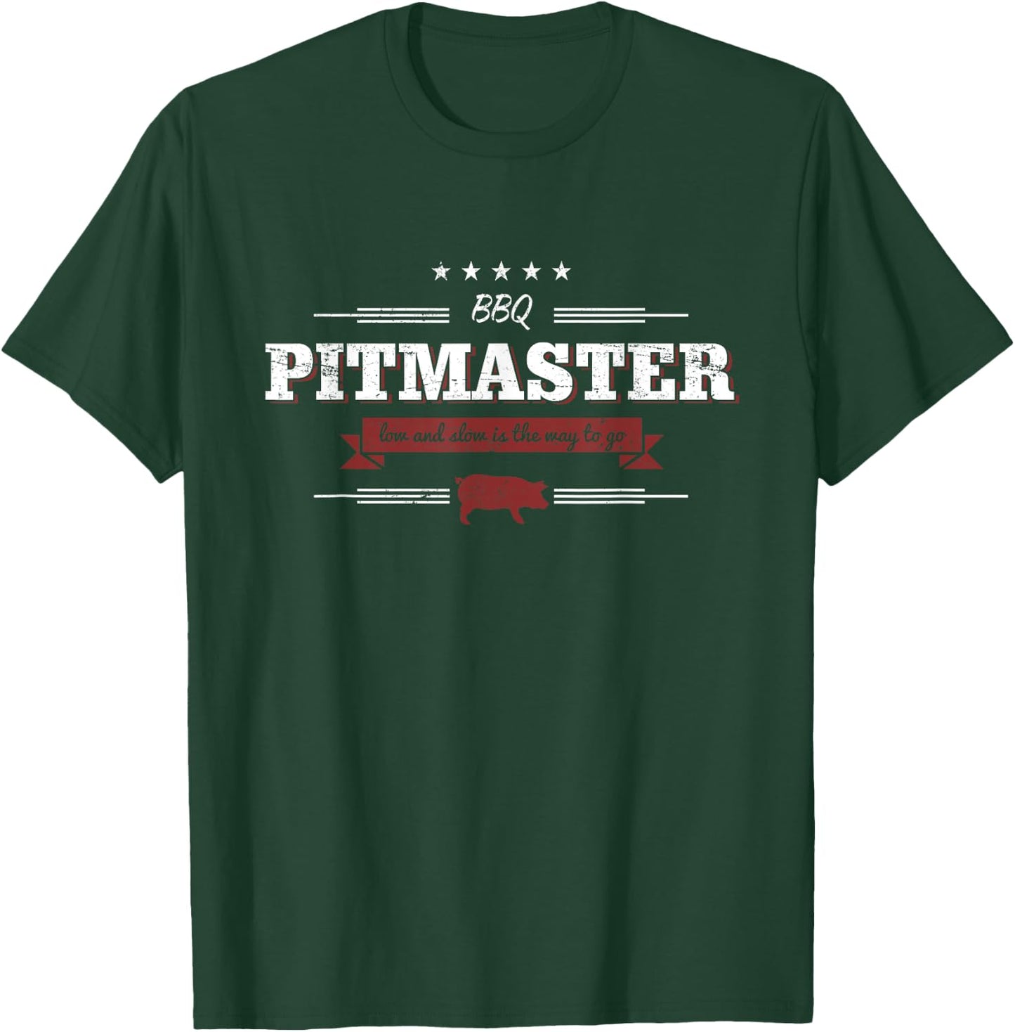 BBQ Pitmaster Low and Slow is the Way To Go Funny Shirt T-Shirt - T-Shirt | Forest