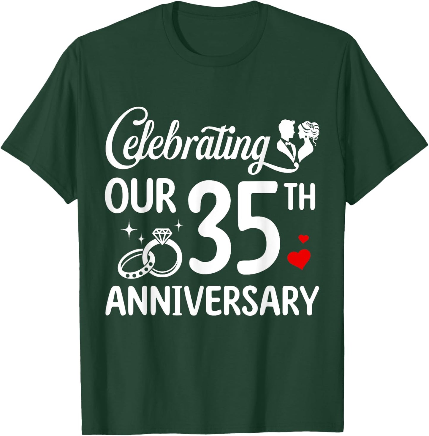 Celebrating Our 35th Wedding Anniversary Marriage 35 Years T-Shirt - T-Shirt | Forest
