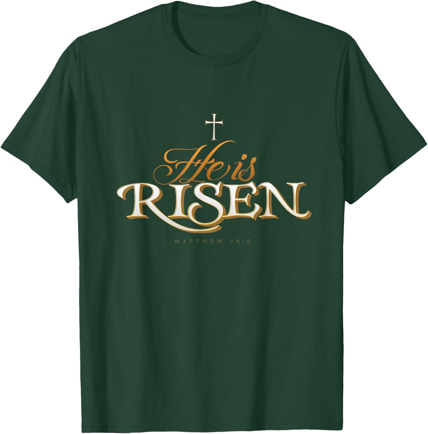 He Is Risen | Easter Jesus T-Shirt - T-Shirt | Forest