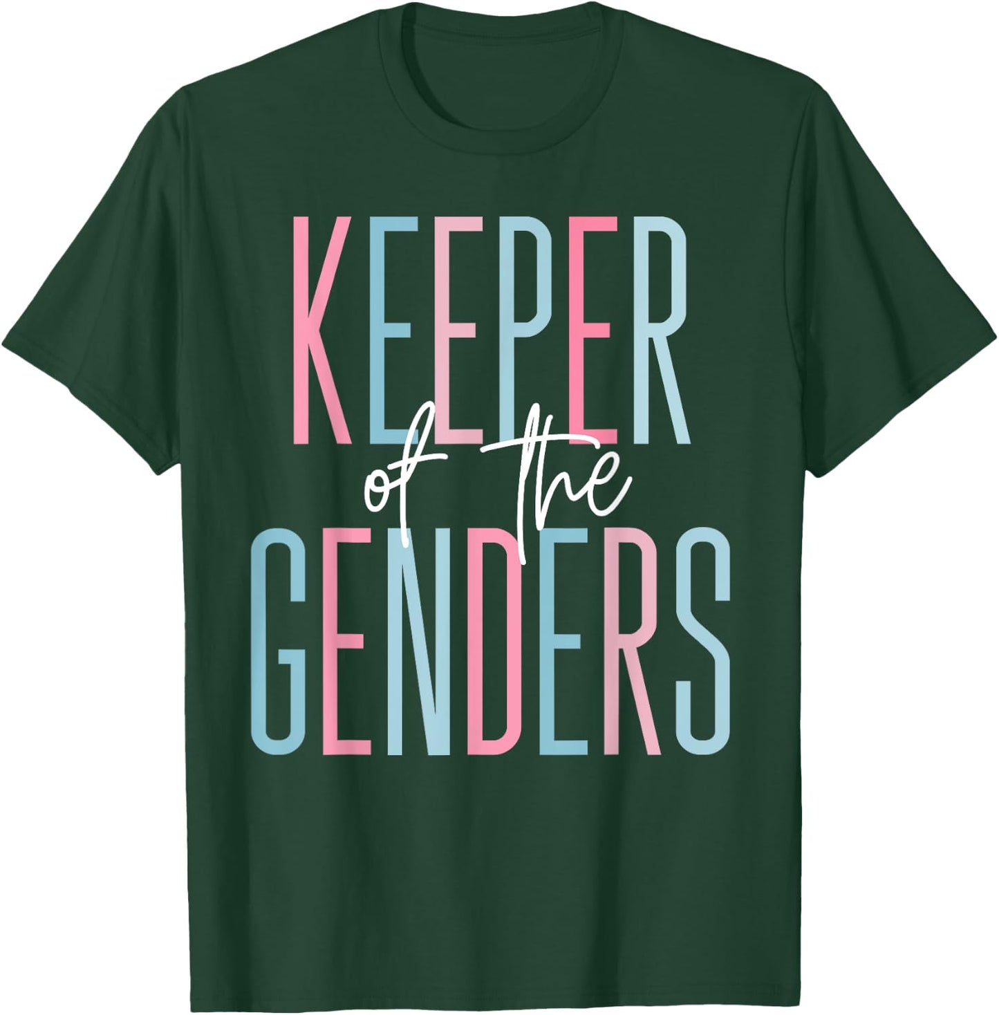 Keeper of Genders Reveal Team Girl Boy Baby Twins Cute T-Shirt - T-Shirt | Forest