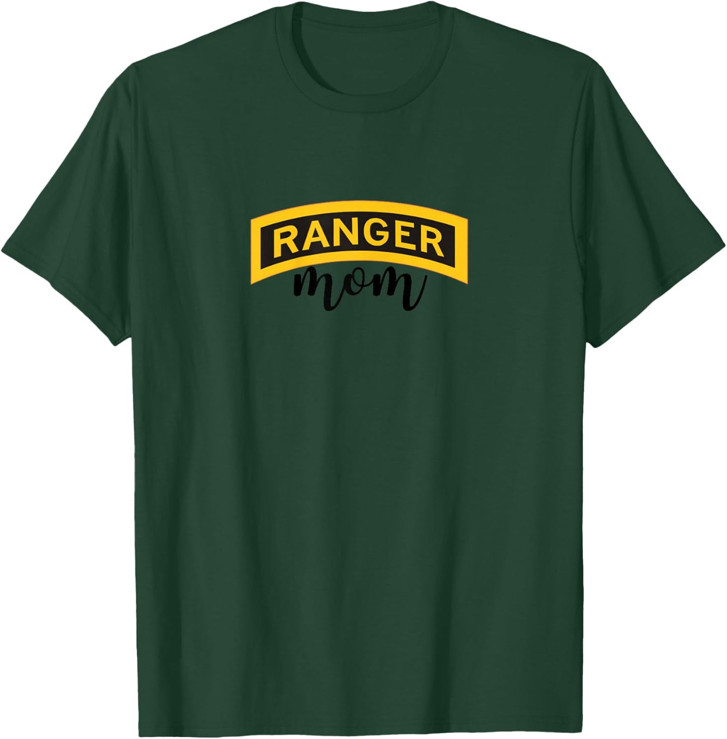 Proud Army Ranger Mom - Mother of a US Army Ranger T-Shirt - T-Shirt | Forest