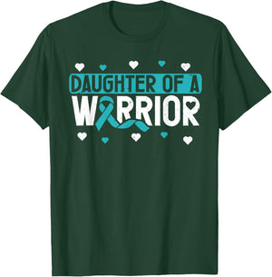 Cervical Cancer Daughter Teal Ribbon Awareness Warrior T-Shirt - T-Shirt | Forest