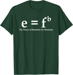 Funny Musician E=Fb Theory Of Relativity Joke Music Theory T-Shirt - T-Shirt | Forest