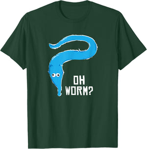 Fuzzy Worm on a String Meme - Oh Worm? T-Shirt - T-Shirt | Forest