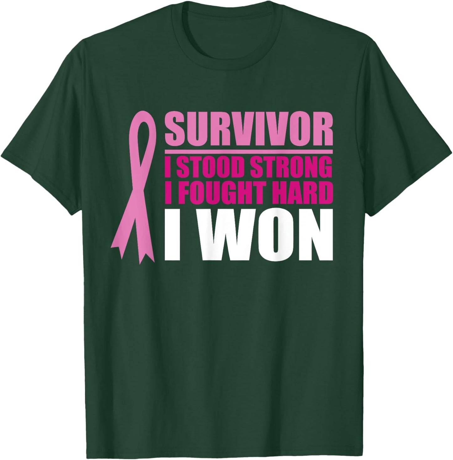 Breast cancer awareness Survivor I stood Strong I fought T-Shirt - T-Shirt | Forest