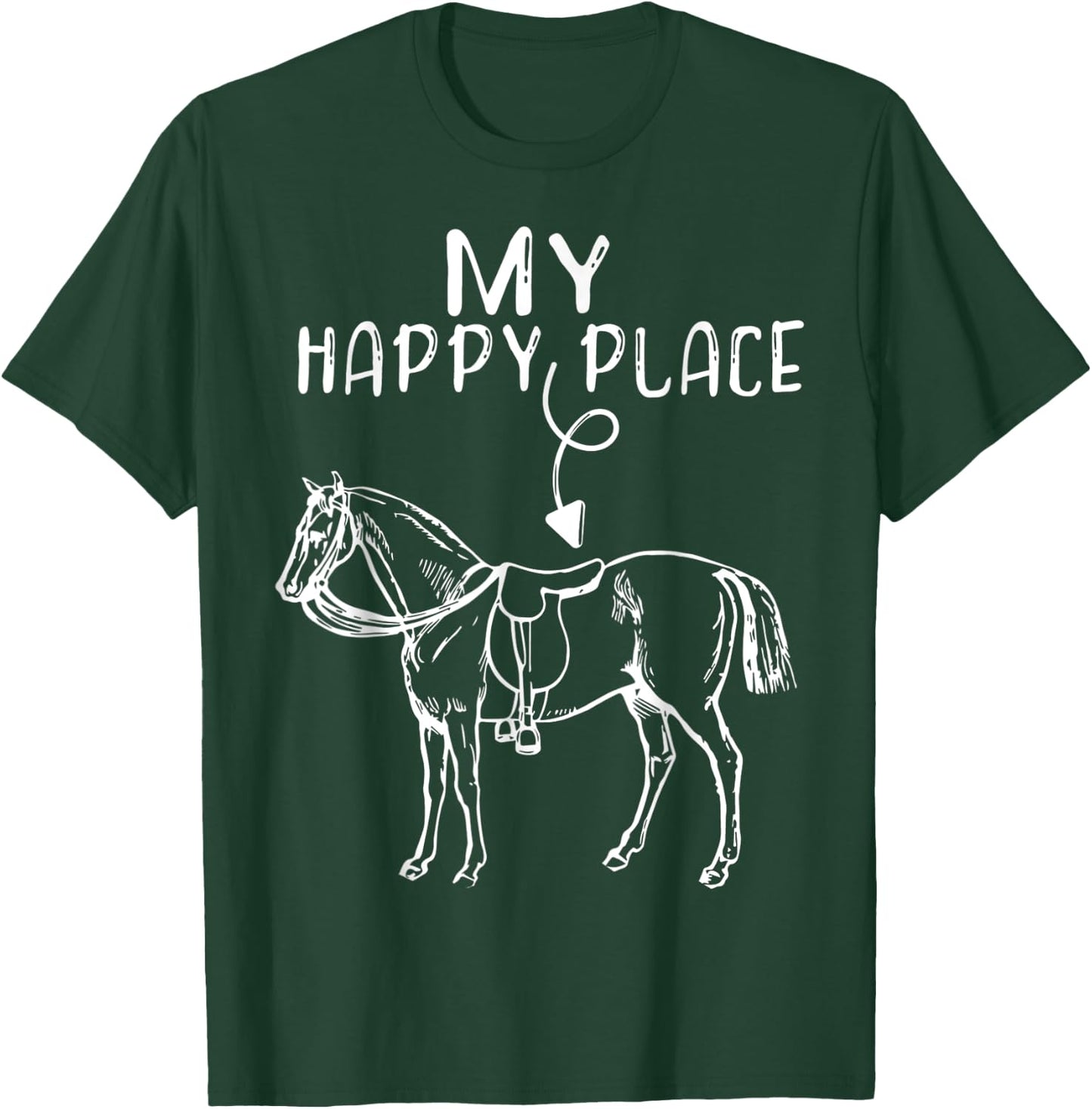 My Happy Place Horse Lover Horseback Riding Equestrian T-Shirt - T-Shirt | Forest