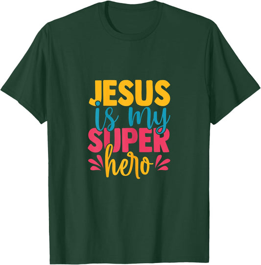 Jesus is my superhero christian Kids Cute Powerful Love God T-Shirt - T-Shirt | Forest