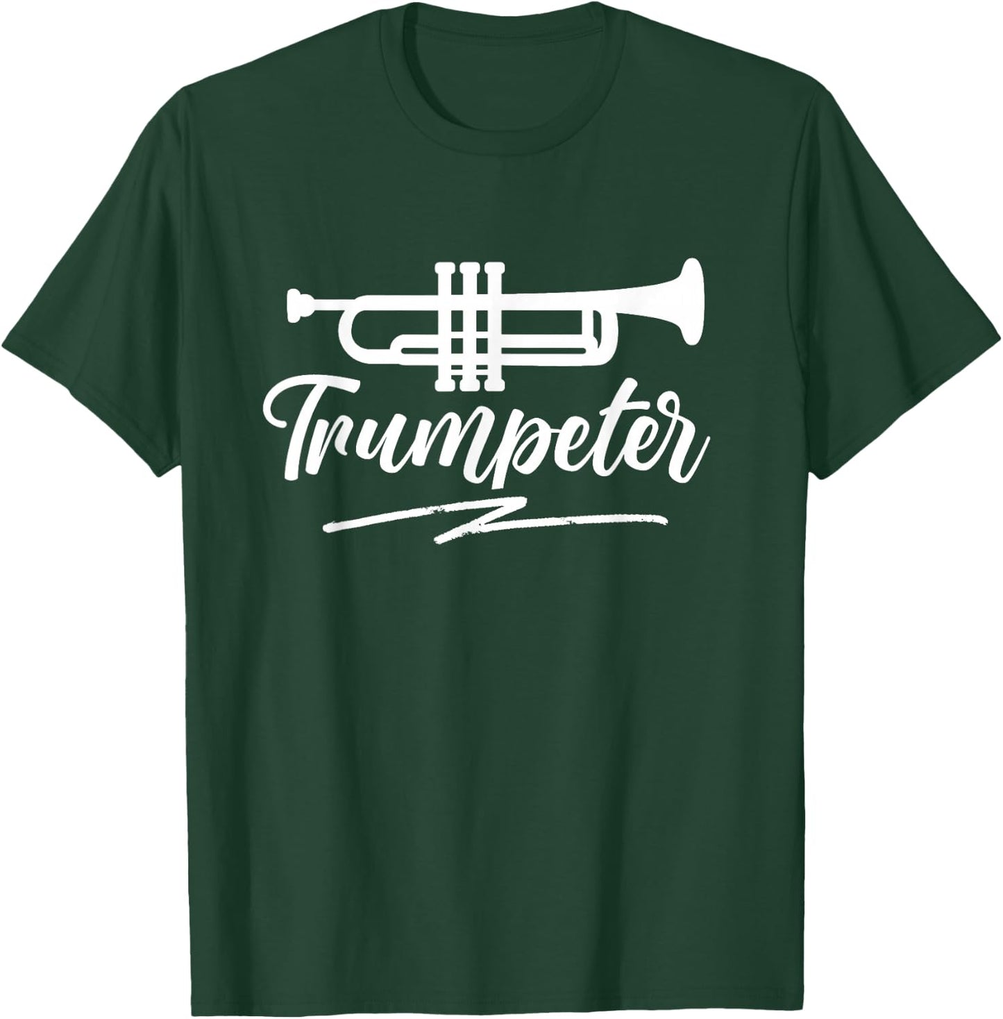 Trumpeter Musician Trumpet Player Trumpets T-Shirt - T-Shirt | Forest