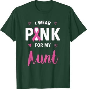 I Wear Pink For My Aunt Breast Cancer Awareness T-Shirt - T-Shirt | Forest