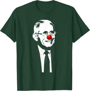 Fauci Clown T-Shirt - T-Shirt | Forest