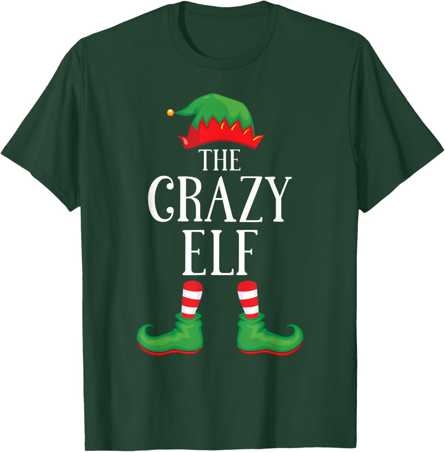 Crazy Elf Matching Group Xmas Funny Family Christmas T-Shirt - T-Shirt | Forest