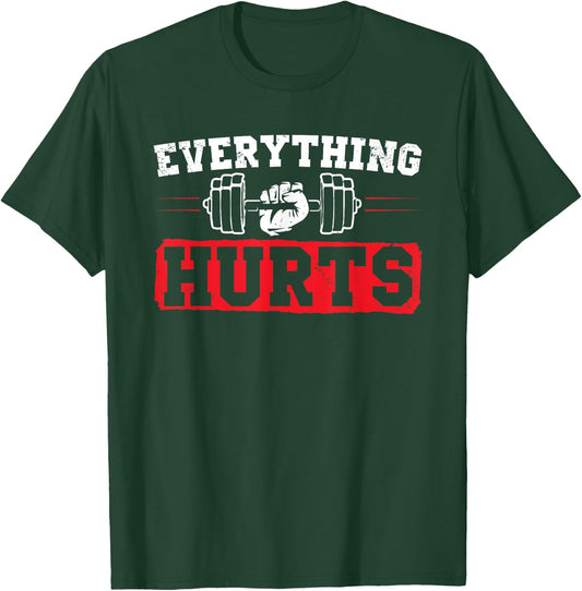 Funny Workout Saying Bodybuilding Lovers Bodybuilder Fitness T-Shirt - T-Shirt | Forest