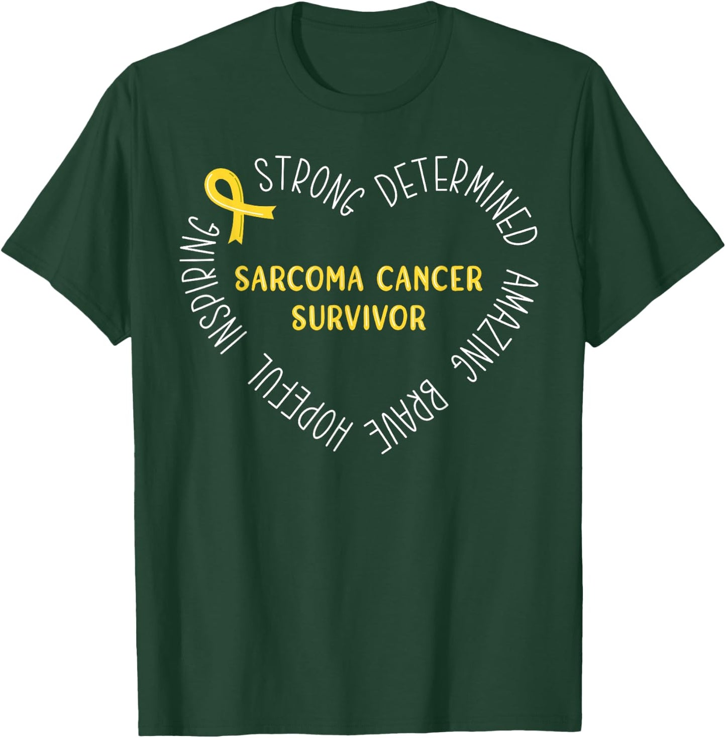 Sarcoma Cancer Survivor T-Shirt - T-Shirt | Forest