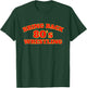 Bring Back 80s Wrestling T-Shirt - T-Shirt | Forest