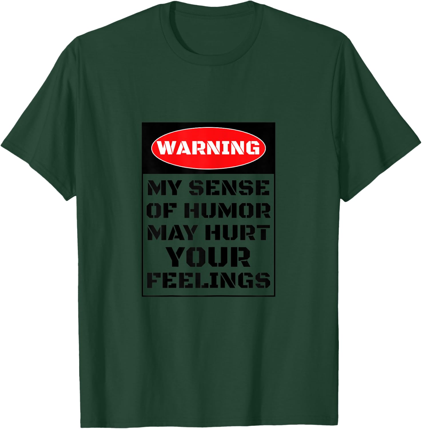 Mothers Day Gift Mom- Funny Sense of Humor Has No Filter T-Shirt - T-Shirt | Forest