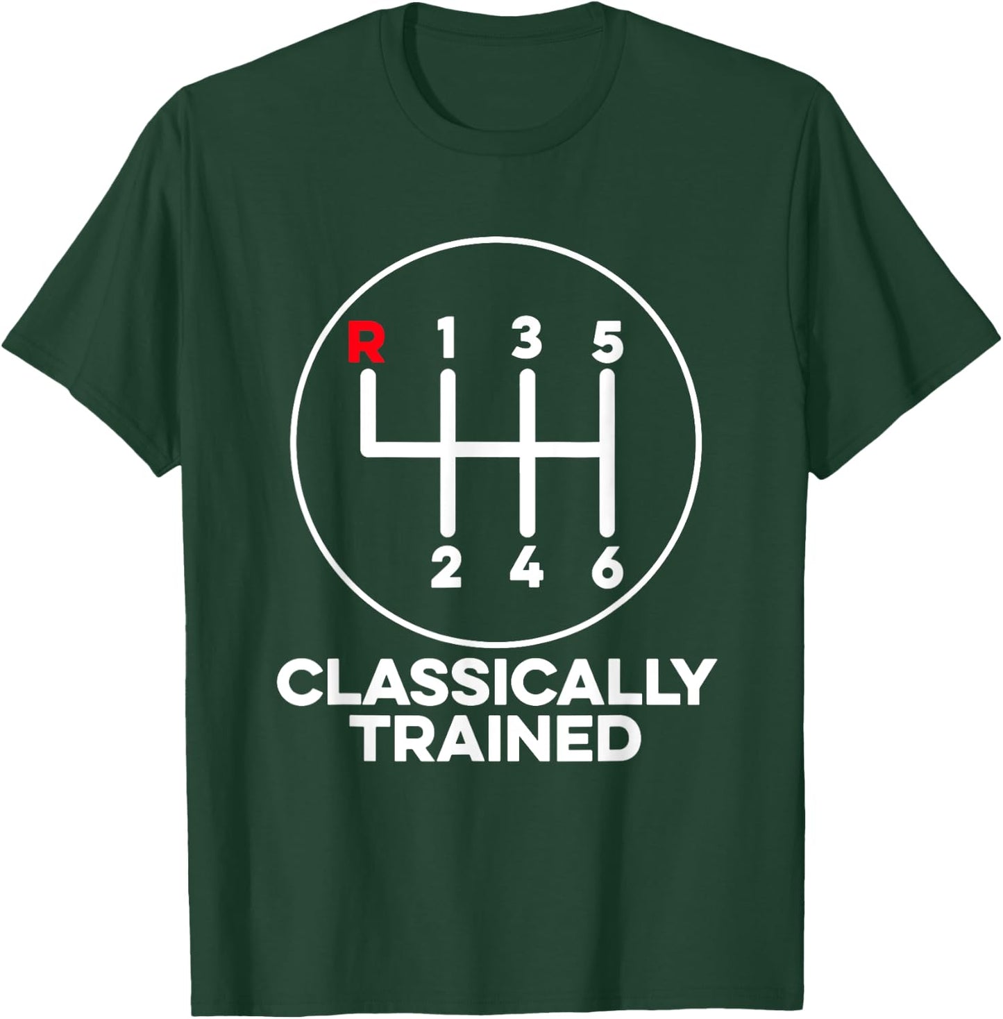 Classically Trained Mechanic Car Manual Transmission Stick T-Shirt - T-Shirt | Forest