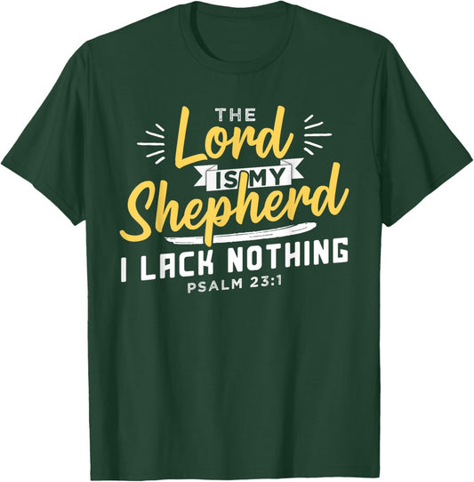 The Lord Is My Shepherd Christian Jesus And God T-Shirt - T-Shirt | Forest