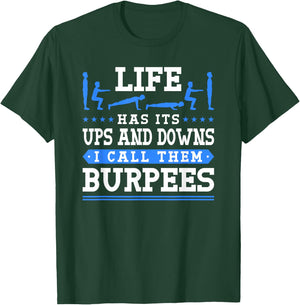 Best Gym Gear -Adults Funny Burpees Workout T-Shirt - T-Shirt | Forest